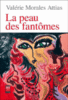 La peau des fantômes