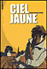 Ciel jaune