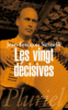 Les vingt décisives : 1965-1985