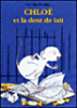 Chloé et la dent de lait&nbsp;-&nbsp;C. Pistinier