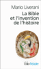 La Bible et l'invention de l'Histoire
