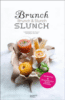 Brunch et slunch