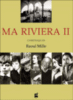 Ma Riviera
