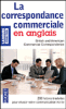 La correspondance commerciale en anglais