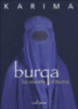 Burka : la révolte d'Aïcha