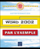 Word 2002, par l'exemple