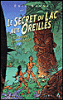 Le secret du lac aux oreilles