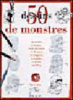 50 dessins de monstres
