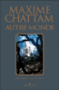 Autre-Monde - Autre-Monde, Trilogie illustrée
