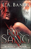 Les arcanes de la Lune rouge - Pur sang