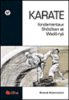 Karaté : fondamentaux shotokan et wado-ryu