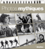 Calendrier 2012 : Photos mythiques