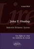 John T. Dunlop, Industrial relations systems