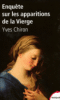 Enquête sur les apparitions de la vierge