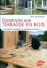 Construire une terrasse en bois