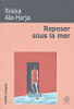Reposer sous la mer