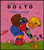Caca prout