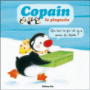 Les aventures de copain le pingouin - Qu'est-ce qu'il y a dedans