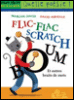 Flic-flac, scratch-boom et autres bruits de mots