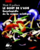 Le goût de l'Asie