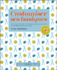 Customiser ses basiques