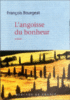 L'angoisse du bonheur