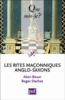 Les rites maçonniques anglo-saxons