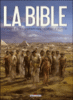 La Bible - La Bible, L'ancien Testament T2