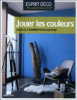 Jouer la couleur : choisir et combiner les teintes