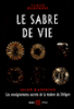 Le sabre de vie