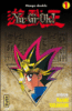 Yu-Gi-Oh - Yu-Gi-Oh, Intégrale T1