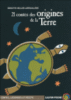 21 contes des origines de la terre