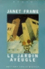 Le jardin aveugle