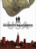 Secrets bancaires USA - Secrets bancaires USA, T2