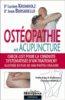Ostéopathie et acupuncture
