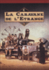 La Caravane de l'étrange - La Caravane de l'étrange