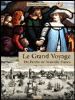 Le grand voyage : du Perche en Nouvelle-France