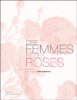 Des femmes et des roses