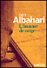 L'homme de neige&nbsp;-&nbsp;David Albahari