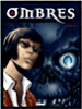 Ombres - Ombres, T5 volume 1