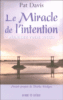 Le miracle de l'intention