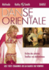 Kathy Smith - La Danse orientale