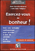 Exercez-vous au bonheur