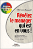 Révélez le manager qui est en vous