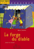 La forge du diable