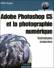 Adobe Photoshop CS et la photo numérique