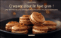 Craquez pour le foie gras !