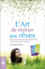 L'art de réaliser ses rêves