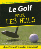 Pour les nuls - Le golf pour les nuls