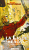 La ligue des héros